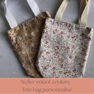 Le Tote Bag personnalisé - ENFANTS  :  Ateliers des Vacances
