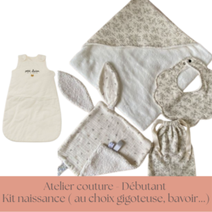 Atelier Kit naissance : gigoteuse/bavoir/lingettes (au  choix)
