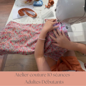 Cours de couture Adultes débutants – Samedi 10h30-12h30 (10 séances)