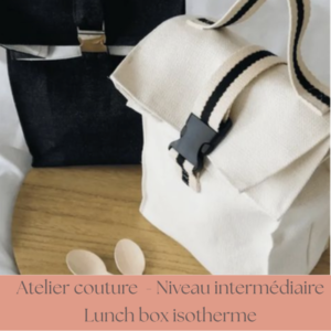 Atelier La lunch box isotherme